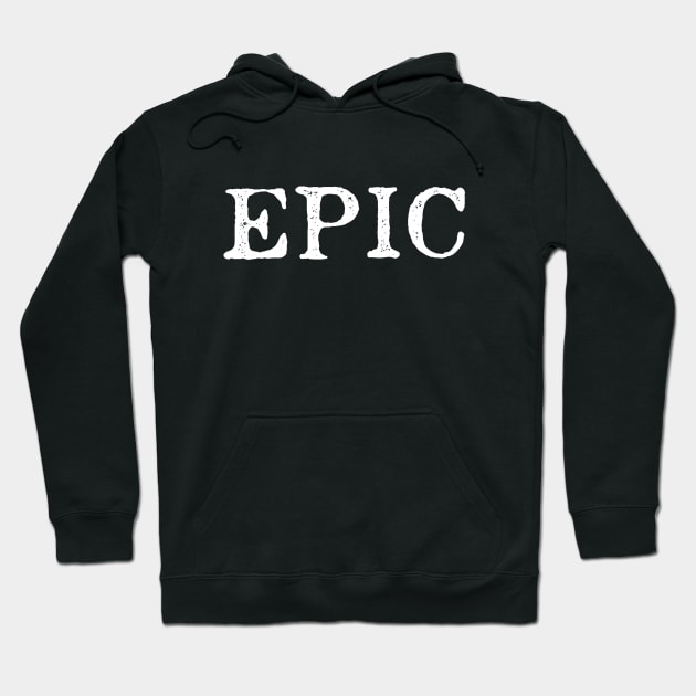 Epic Slogan Statement Bold Typography Hoodie by ballhard